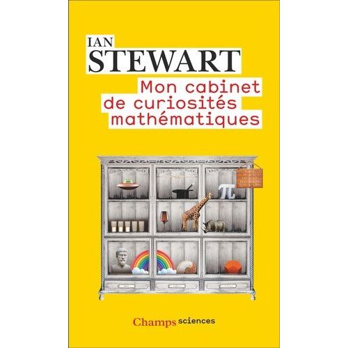 Mon Cabinet De Curiosités Mathématiques
