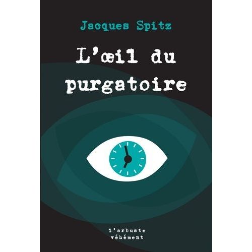 L'oeil Du Purgatoire