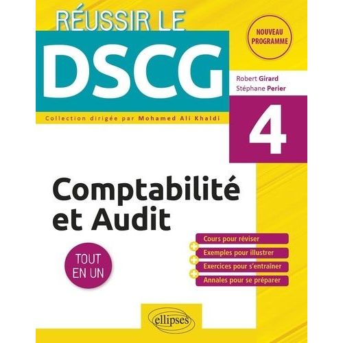 Comptabilité Et Audit Dscg 4 - Tout En Un