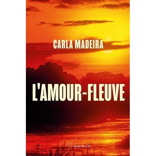 L'amour-Fleuve