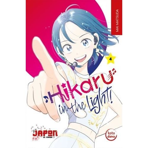 Hikaru In The Light ! - Tome 4