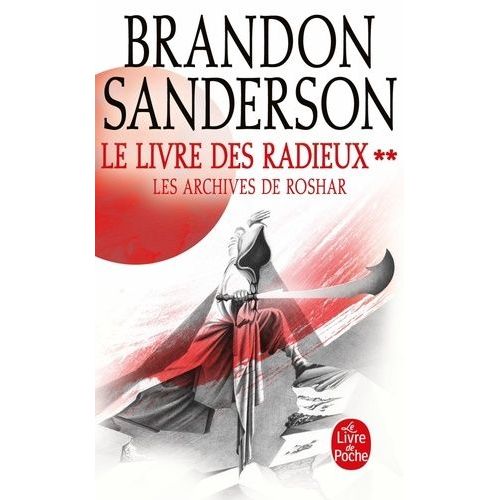 Les Archives De Roshar - Tome 2 - Le Livre Des Radieux - Tome 2
