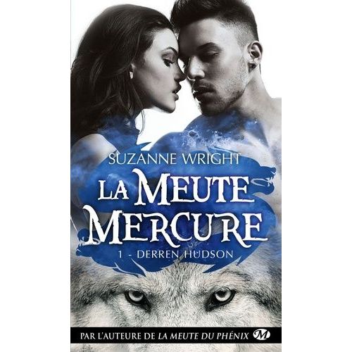 La Meute Mercure - Tome 1 - Derren Hudson