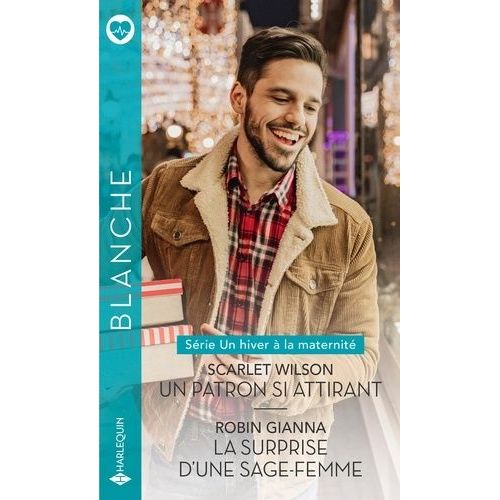 Un Patron Si Attirant - La Surprise D'une Sage-Femme