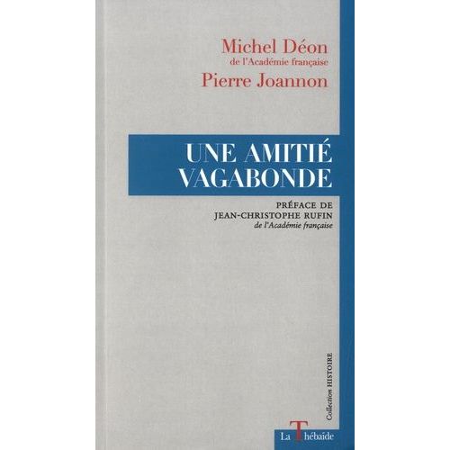Une Amitié Vagabonde