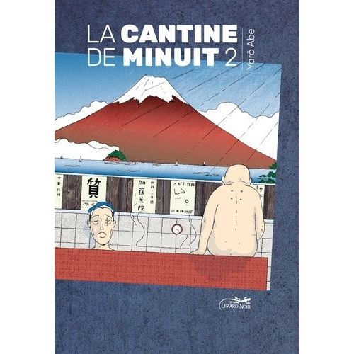 Cantine De Minuit (La) - Tome 2