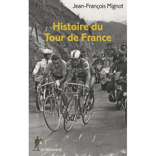 Histoire Du Tour De France
