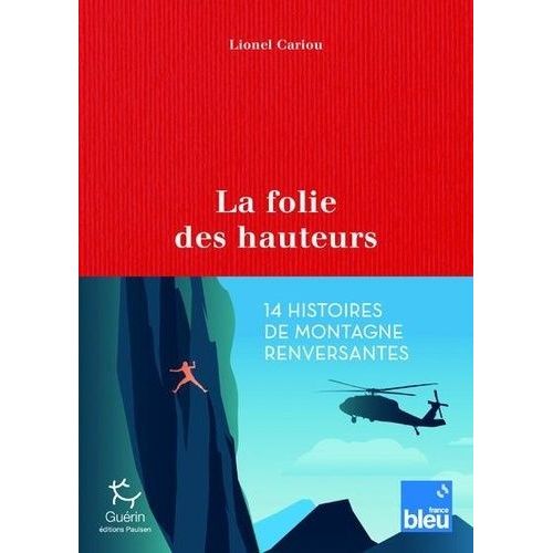 La Folie Des Hauteurs
