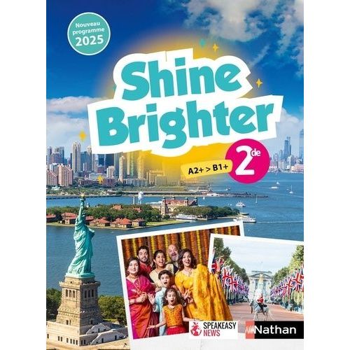 Shine Brighter 2de A2+>B1+