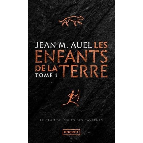 Les Enfants De La Terre - Tome 1 - Le Clan De L'ours Des Cavernes