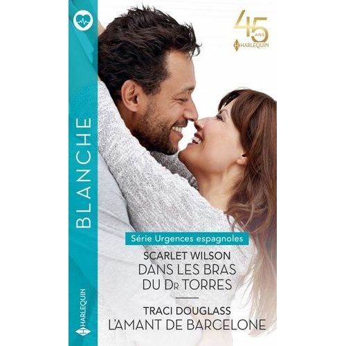 Dans Les Bras Du Dr Torres - L'amant De Barcelone