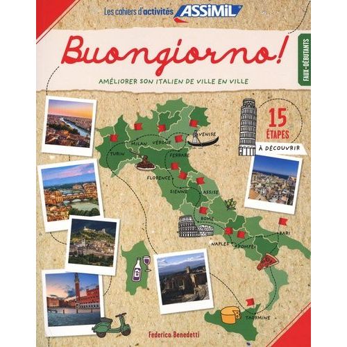 Buongiorno ! Améliorer Son Italien En Ville - Faux-Débutants