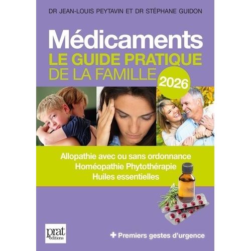 Médicaments 2026 - Le Guide Pratique De La Famille