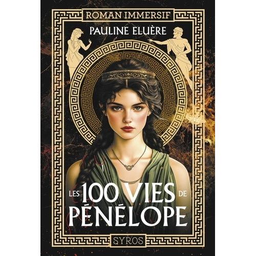 Les 100 Vies De Pénélope