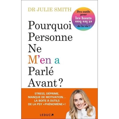 Pourquoi Personne Ne M'en A Parlé Avant ?