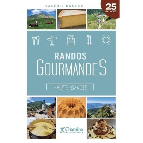 Randos Gourmandes Haute-Savoie