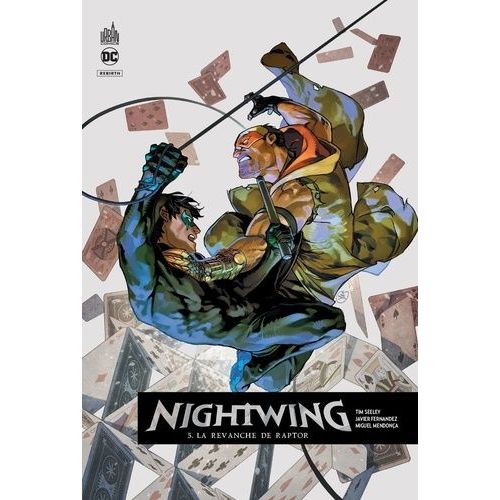 Nightwing Rebirth - Tome 5 - La Revanche De Raptor