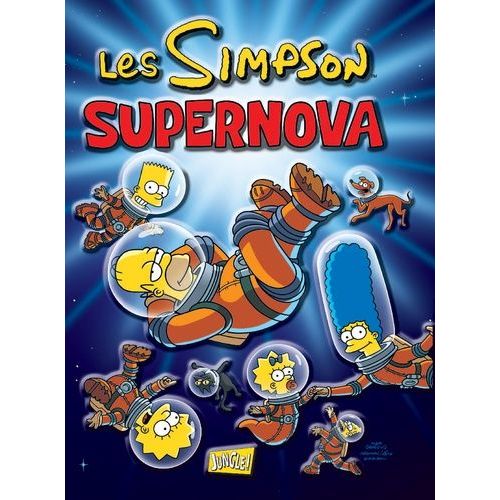 Les Simpson - Tome 25 - Supernova - Avec Une Affiche En Relief