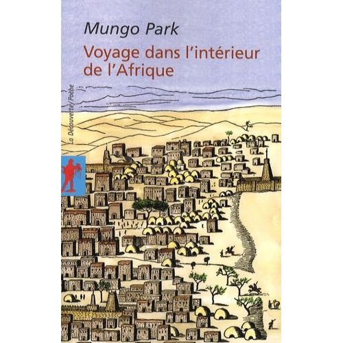 Voyage Dans L'intérieur De L'afrique