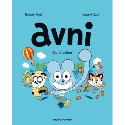Avni - Tome 3 - Récré-Action !