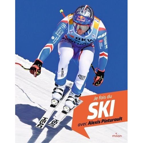 Je Fais Du Ski Avec Alexis Pinturault