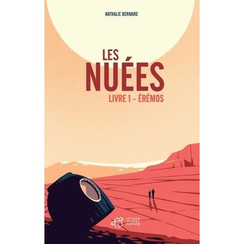 Les Nuées - Tome 1 - Erémos