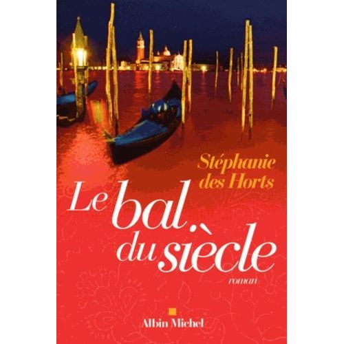 Le Bal Du Siècle