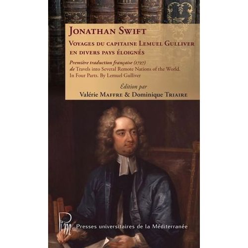 Voyages Du Capitaine Lemuel Gulliver En Divers Pays Éloignés