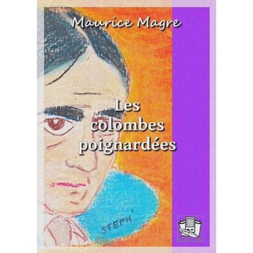 Les Colombes Poignardées