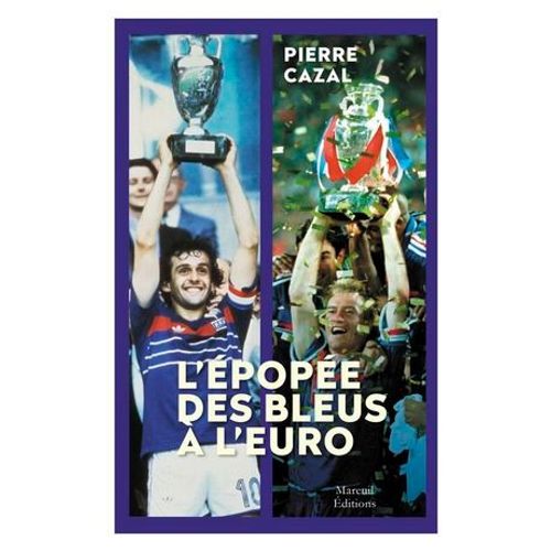 L'épopée Des Bleus À L'euro