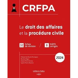 Crfpa - Le Droit Des Affaires Et La Procédure Civile