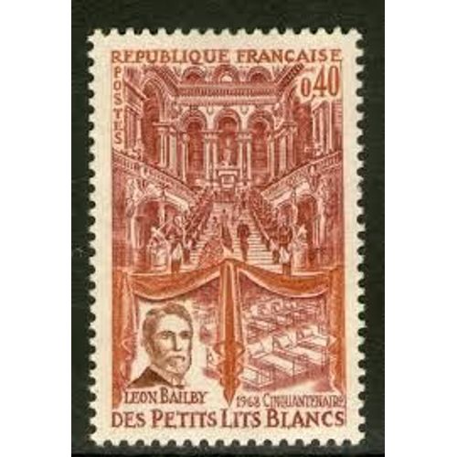 Cinquantenaire Du Bal Des Petits Lits Blancs Année 1968 N° 1575 Yvert Et Tellier Luxe