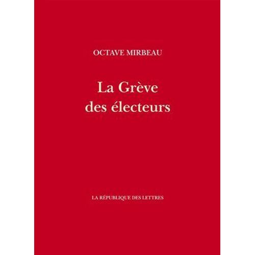 La Grève Des Électeurs