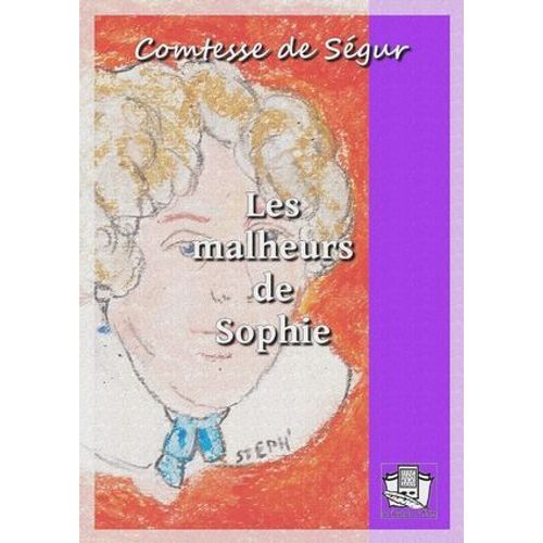 Les Malheurs De Sophie