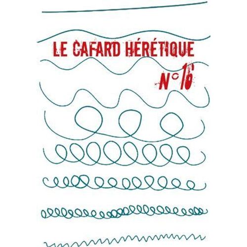 Le Cafard Hérétique N° 16