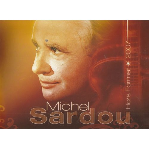Programme De Concert Michel Sardou Tournée Hors Format 2007