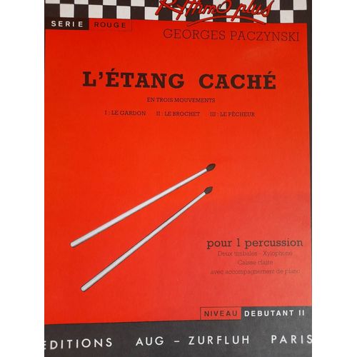 G. Paczynski : L'Étang Caché Un Tour Du Monde En Percussion Zurfluh - Rhymo Plus -