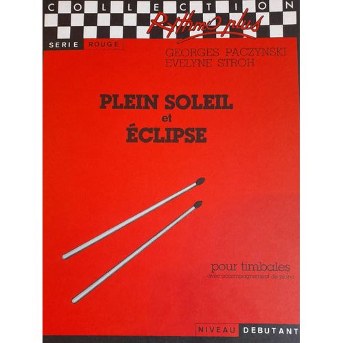 G. Paczynski : Plein Soleil Et Eclipse Un Tour Du Monde En Percussion Zurfluh - Rhymo Plus -