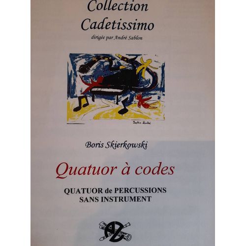 Boris Skierkowski :Quatuor À Codes : Quatuor De Percussions Sans Instrument Zurfluh