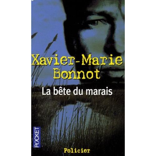 La Bête Du Marais