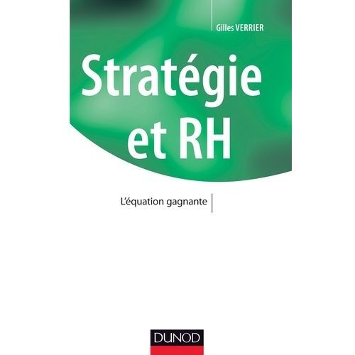 Stratégie Et Rh - L'équation Gagnante