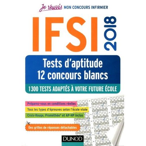 Ifsi Tests D'aptitude 12 Concours Blancs - 1 300 Tests Adaptés À Votre Future École