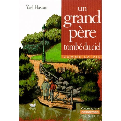 Un Grand-Pere Tombe Du Ciel