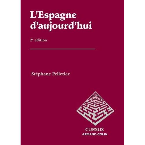 L'espagne D'aujourd'hui