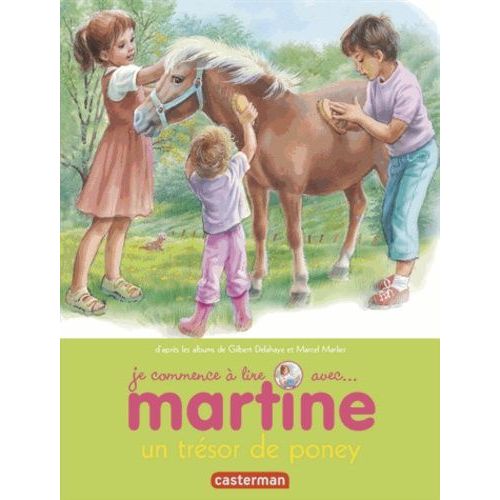 Je Commence À Lire Avec Martine - Tome 2 - Un Trésor De Poney