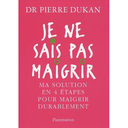Je Ne Sais Pas Maigrir