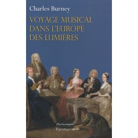Voyage Musical Dans L'europe Des Lumières