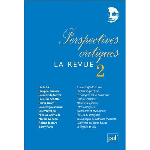 Perspectives Critiques, La Revue N° 2
