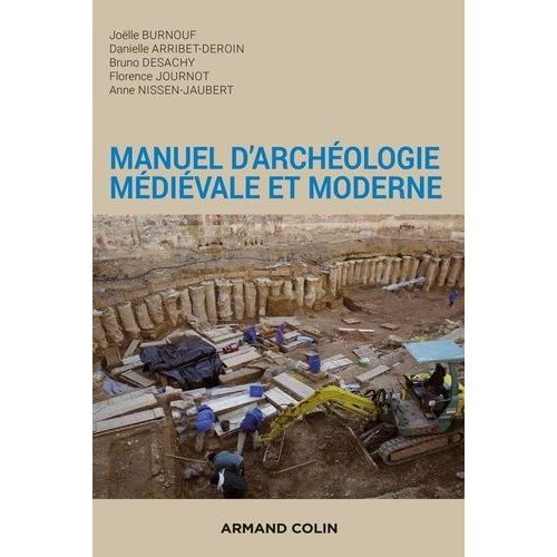 Manuel D'archéologie Médiévale Et Moderne