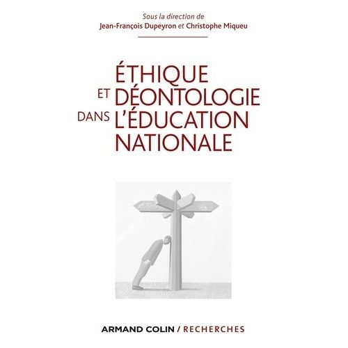 Ethique Et Déontologie Dans L'education Nationale